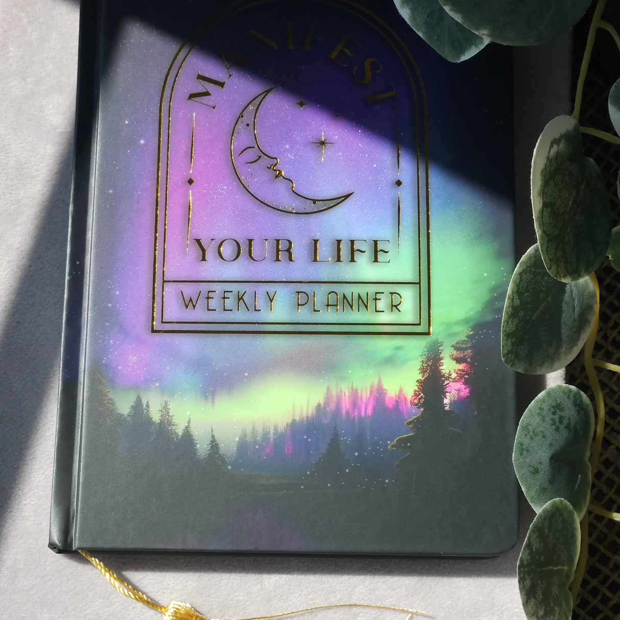 Manifest Your Life Weekly Planner